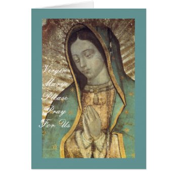 Virgin Mary Please Pray For Us by spillpeace at Zazzle