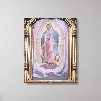 Virgin Of Guadalupe Canvas Print by beautyofmexico at Zazzle