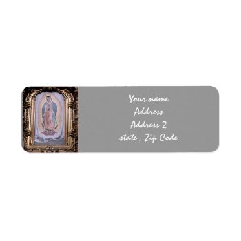Virgin Of Guadalupe Label by beautyofmexico at Zazzle