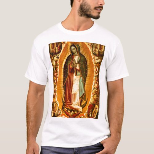 Virgin of Guadalupe Our Lady Mother Mary T_Shirt