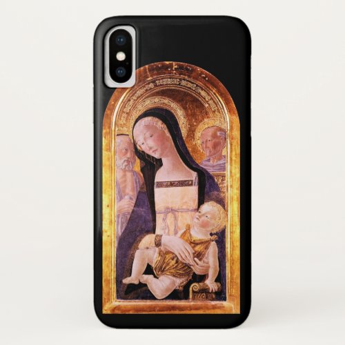VIRGIN WITH CHILD AND SAINTS iPhone X CASE