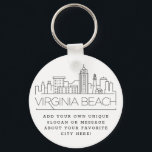 Virginia Beach Stylized Skyline | Custom Slogan Keychain<br><div class="desc">A unique key chain representing the beautiful city of Virginia Beach.  
This keychain features a stylized illustration of the city's unique skyline with its name underneath.
Underneath the city name is a spot for your unique slogan or statement about your favorite city.</div>