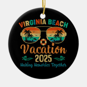 Virginia Beach Vacation 2025 Friends Family Summer Ceramic Ornament