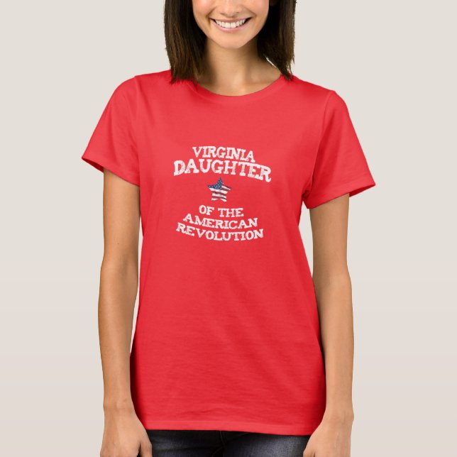 Virginia Daughter of the American Revolution USA  T-Shirt (Front)