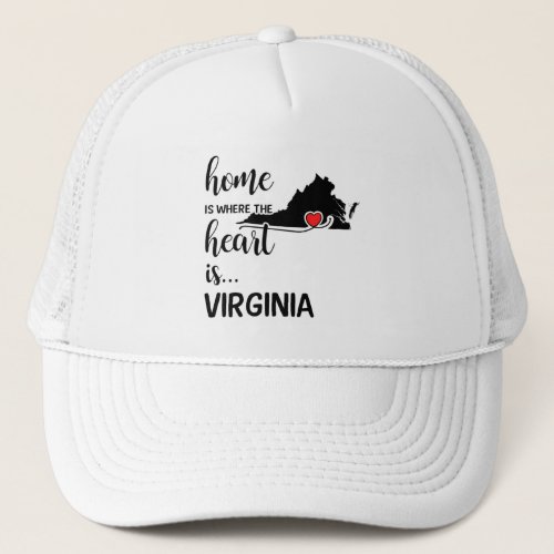 Virginia home is where the heart is trucker hat