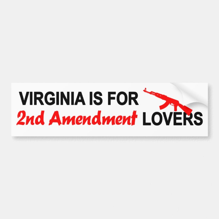 Virginia Is For 2nd Amendment Lovers Bumper Sticker | Zazzle