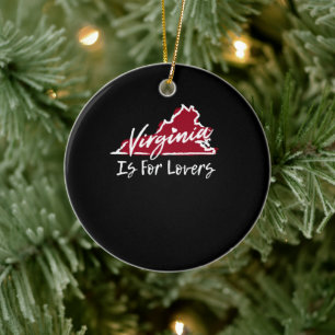 Virginia Is For The Lovers Ceramic Ornament