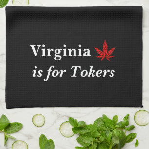 Virginia Is for Tokers Weed Personalized Kitchen Towel