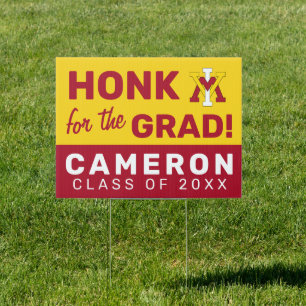 Virginia Military Institute Honk for the Grad Sign