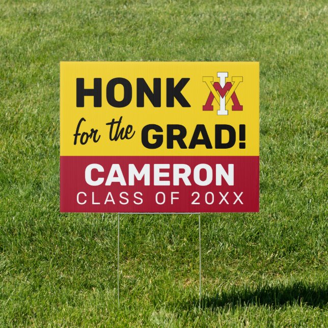 Virginia Military Institute | Honk for the Grad Sign (Insitu)