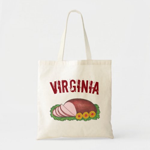 Virginia Style Cured Country Ham VA Foodie Meat Tote Bag