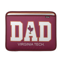 Virginia Tech Dad MacBook Air Sleeve