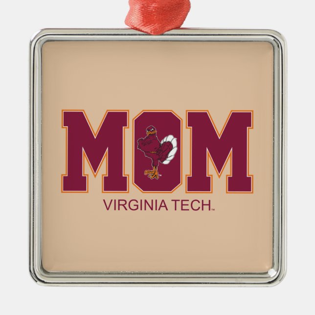 Virginia Tech Mom Metal Ornament (Front)