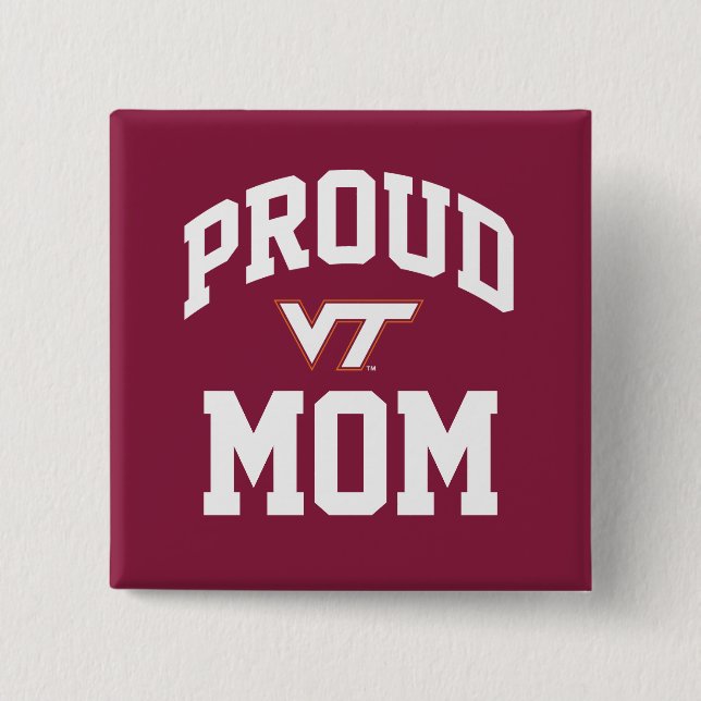 Virginia Tech Proud Mom Pinback Button (Front)