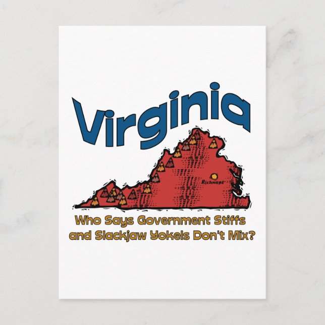 Virginia VA US States Motto ~ Stiffs and Yokels Postcard (Front)