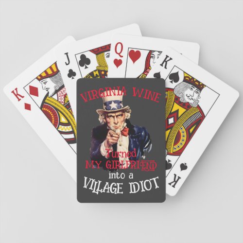 VIRGINIA Wine turned my girlfriend Village Poker Cards