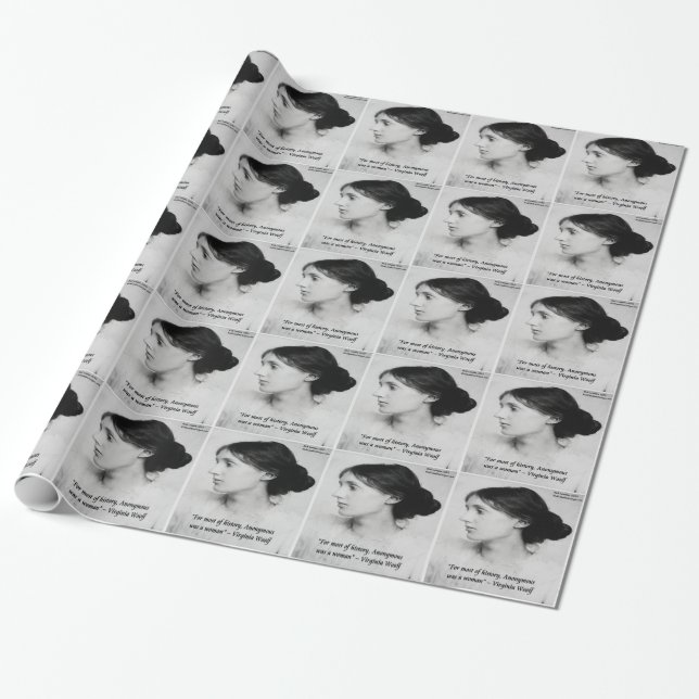Virginia Woolf Anonymous Was A Woman Quote Wrapping Paper (Unrolled)