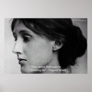 Virginia Woolf "Find Peace" Wisdom Quote Posters