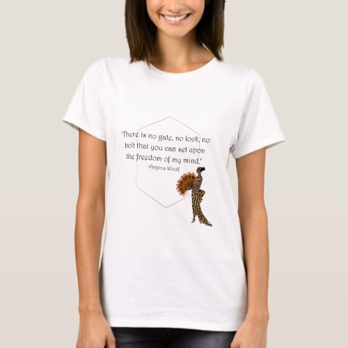 Virginia Woolf Freedom Quote T_Shirt