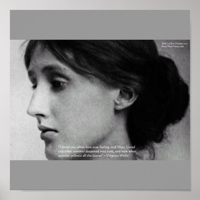 Virginia Woolf "Love Autumn" Love Quote Posters (Front)