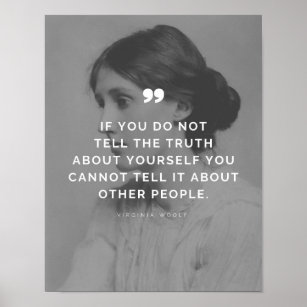 Virginia Woolf Quote about Truth Poster