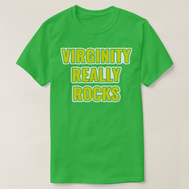 Virginity Really Rocks Virgin T-Shirt (Design Front)