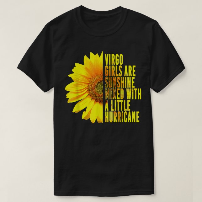 Virgo Girl August September Birthday Sunflower Flo T-Shirt (Design Front)