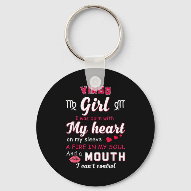 Virgo Girl Funny Quote With Zodiac Sign Birthday I Keychain (Front)
