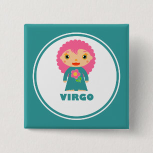 Virgo is my Zodiac Sign Pinback Button