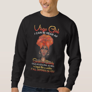 Virgo Queens Are Born In August 23 September 22 Sweatshirt