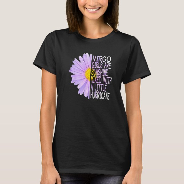 Virgo Zodiac Birthday Flower Daisy Aster Cute Quot T-Shirt (Front)