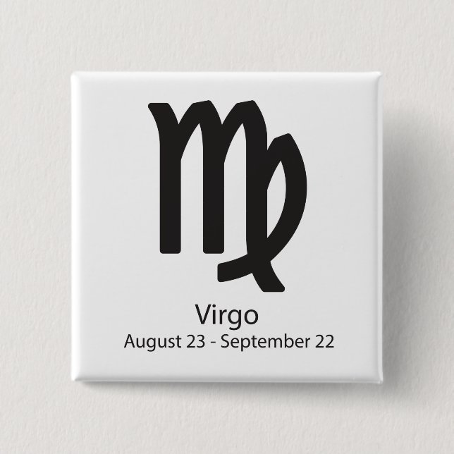 Virgo zodiac sign August 23 - September 22 Pinback Button (Front)
