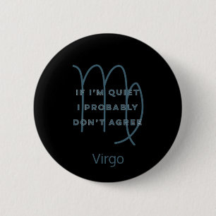 Virgo Zodiac Sign Fun Quote Blue Text Birthday Button