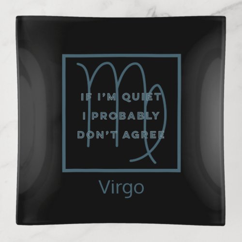 Virgo Zodiac Sign Fun Quote Blue  White Birthday Trinket Tray