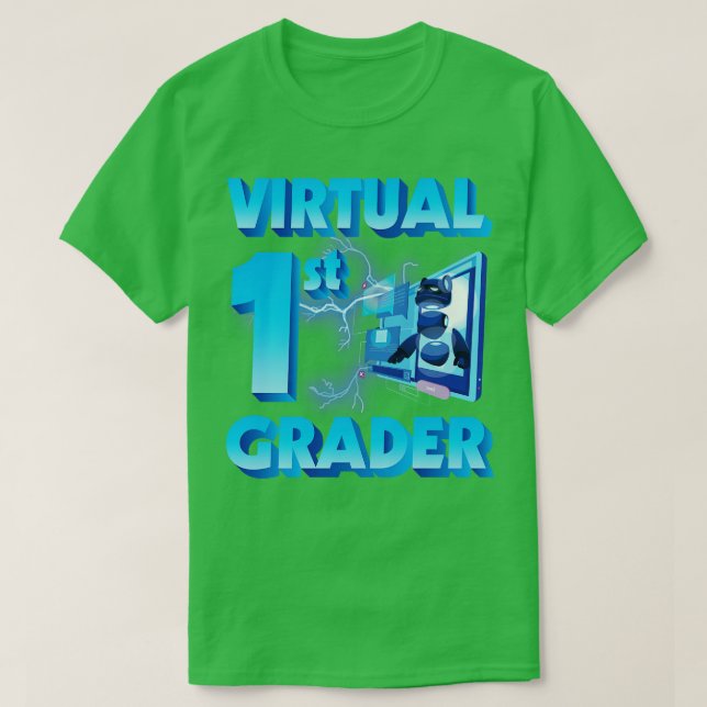 Virtual 1st Grader Student Teacher Happy Back To S T-Shirt (Design Front)