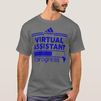 VIRTUAL ASSISTANT 6 T-Shirt