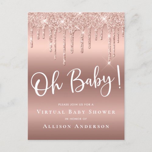 Virtual Baby Shower Dripping Glitter Rose Gold Invitation Postcard