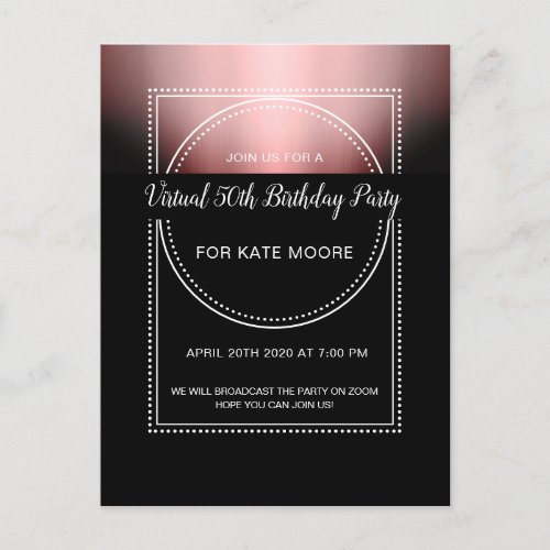 Virtual Birthday Party Metallic Rose Gold Black Invitation Postcard