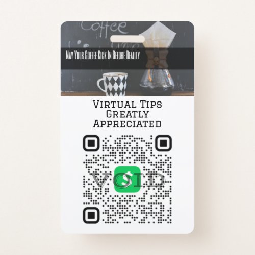 Virtual Cashless Tipping QR Code Badge