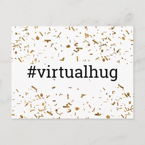 Virtual Hug Hashtag Gold Faux Confetti Postcard
