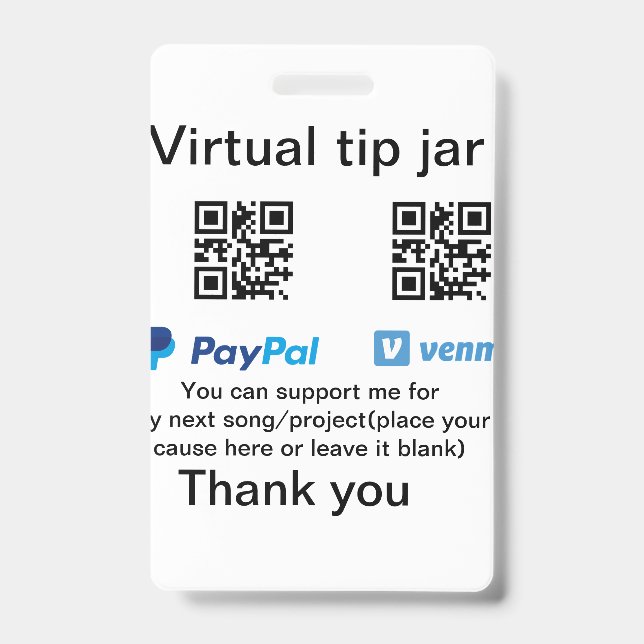 Virtual tip jar q r code money donation PayPal ven Badge (Front)