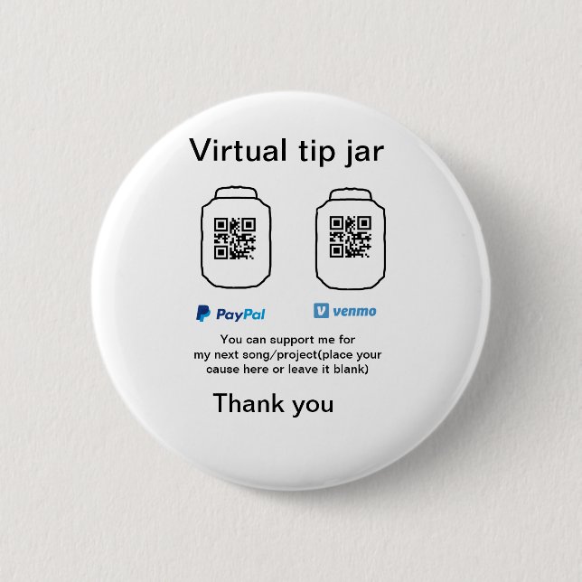 Virtual tip jar q r code money donation PayPal ven Button (Front)