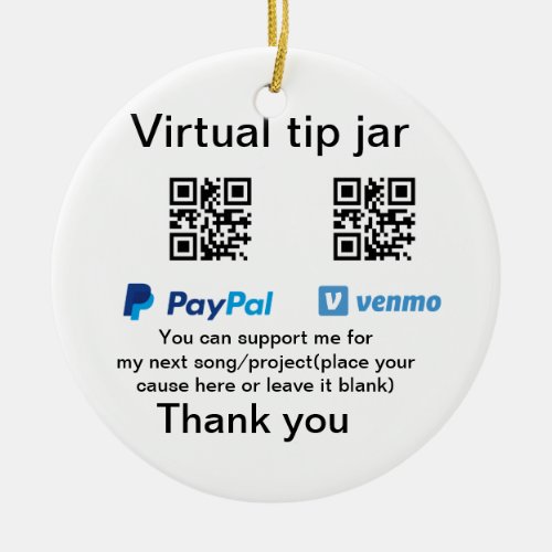 Virtual tip jar q r code money donation PayPal ven Ceramic Ornament