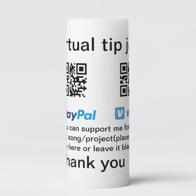 Virtual tip jar q r code money donation PayPal ven Pillar Candle (Front)