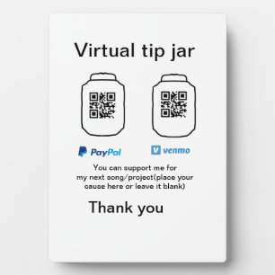 Virtual tip jar q r code money donation PayPal ven Plaque