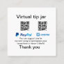 Virtual tip jar q r code money donation PayPal ven Square Business Card