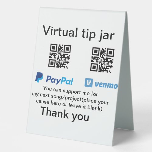 Virtual tip jar q r code money donation PayPal ven Table Tent Sign