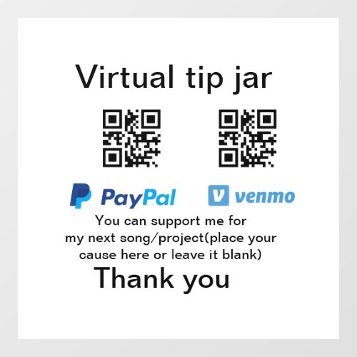 Virtual tip jar q r code money donation PayPal ven Window Cling