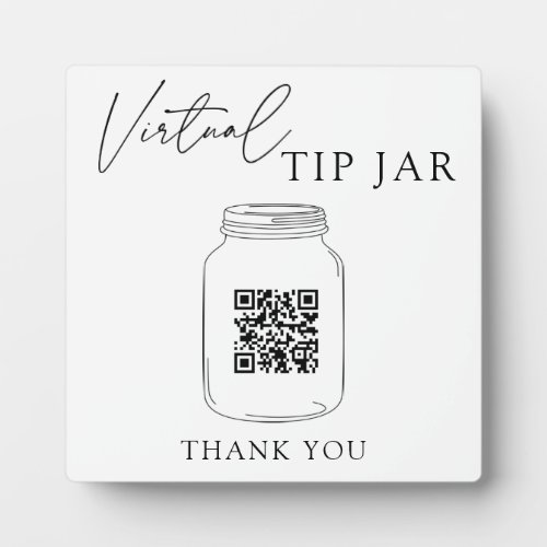 Virtual Tip Jar QR Code Sign Plaque