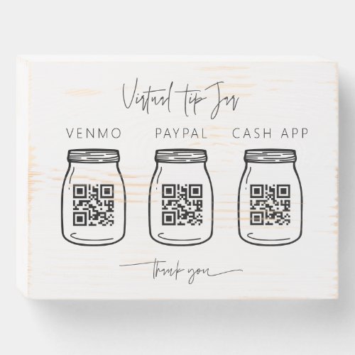 Virtual Tips Wood Box Sign QR Code Cash Payment 